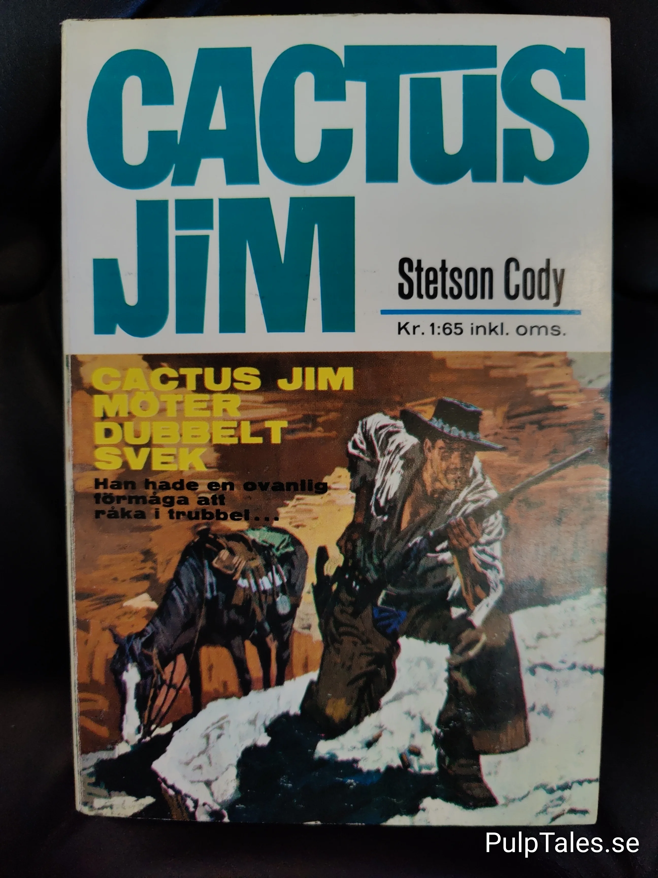 Stetson Cody Cactus Jim möter dubbelt svek